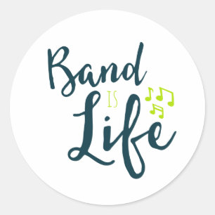 Band ist Life Music Musician Band Geek Geschenk Runder Aufkleber