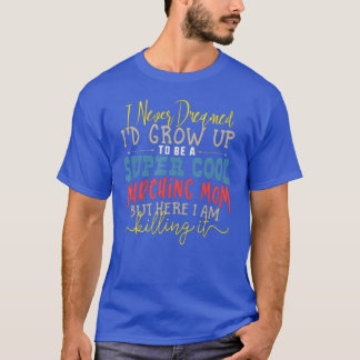 Band-Mama Marschiert Großartig Tragen Traum Wachse T-Shirt