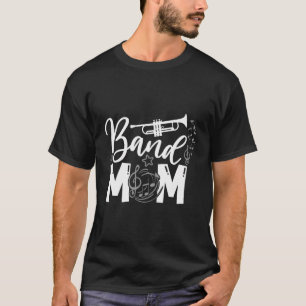 Band Mama Proud Band Mama Musikalische Marching Ba T-Shirt