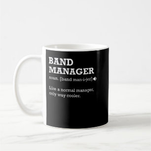 Band Manager Funny Definition Geschenk Idee Kaffeetasse