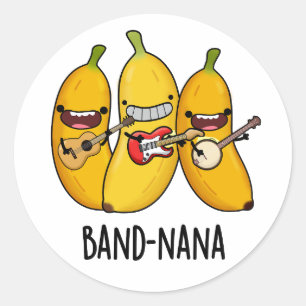 Band-nana Funny Fruit Banana Pun Runder Aufkleber