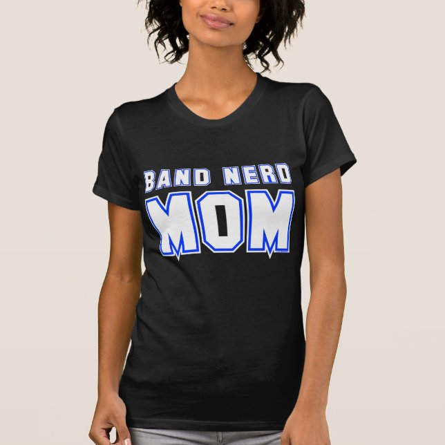 Band-Nerd-Mama T-Shirt (Vorderseite)
