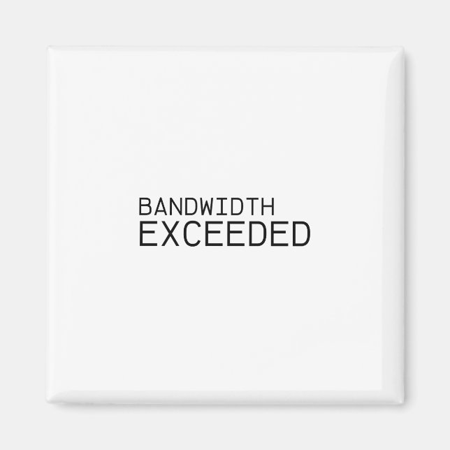 Bandbreite überschritten | Industriemagnet  Magnet (Vorne)