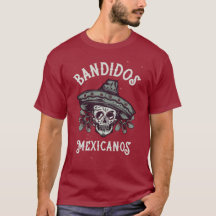 Bandidos Mexicanos Maroon T - Shirt