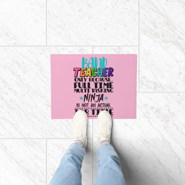 Bandlehrer nur wegen Vollzeit-Multitasking Fußmatte (Indoor)