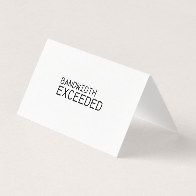 Bandwidth Exceeded | Professional Thank You Note  (Vorderseite)