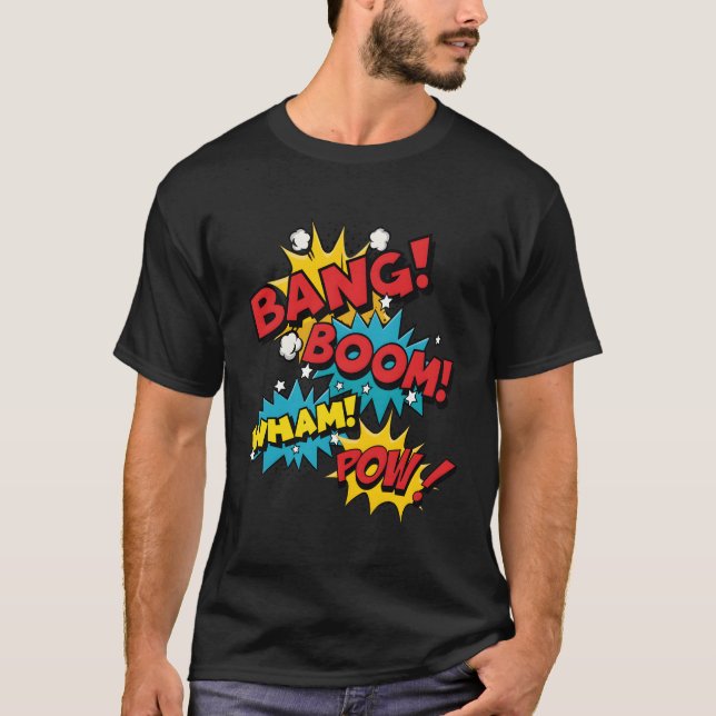 Bang Boom Pow Wham Comic Bubbles T-Shirt (Vorderseite)