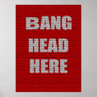 Bang Head Here Büro Humor