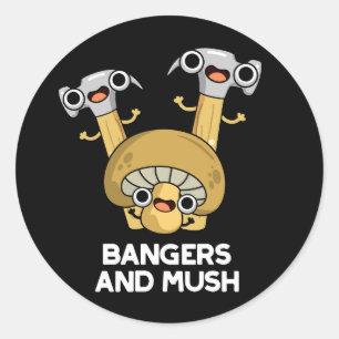 Bangers and Mush Funny English Food Puff Dark BG Runder Aufkleber