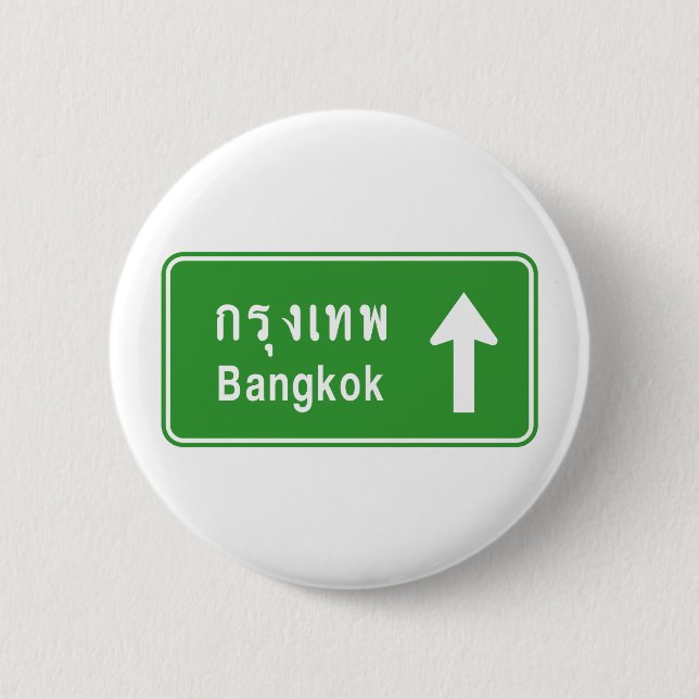 Bangkok Ahead ⚠ Thai Highway Traffic ⚠ Button (Vorderseite)