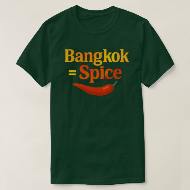 Bangkok = Gewürz T-Shirt (Design vorne)