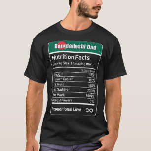 Bangladeshi Vater Nutrition Fakten Vatertagsgesche T-Shirt