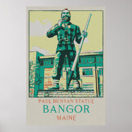 Bangor Maine USA, Paul Bunyan Statue Poster