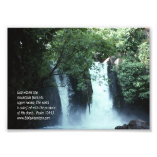Banias Wasserfall- und Psalm-104:13 Fotodruck