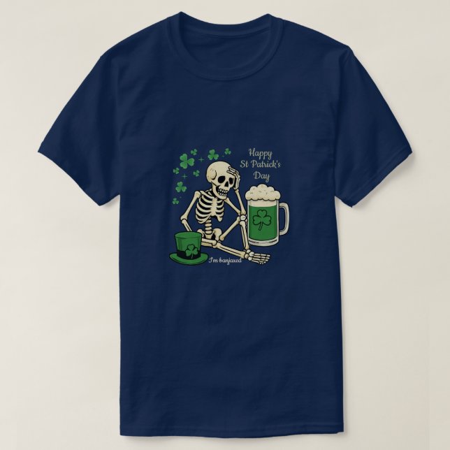 Banjaxed Skeleton Beer St Patrick’s Day T-Shirt (Design vorne)