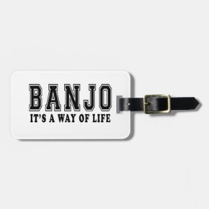 Banjo ist es Lebensart Gepäckanhänger