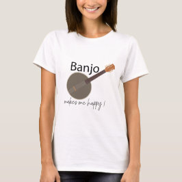 Banjo macht mich glücklich T-Shirt