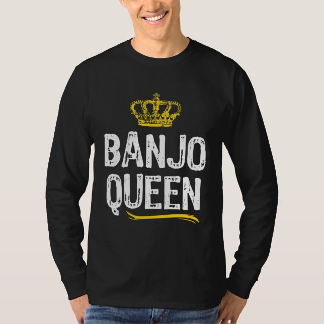 Banjo Queen Women Girls Player  Cool Banjoist T-Shirt (Vorderseite)