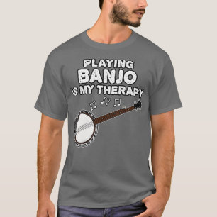 Banjo spielen ist meine Therapie Banjoist lustig T-Shirt