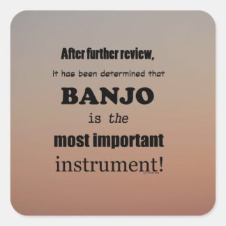 Banjo Wichtigster Instrument Square Sticker