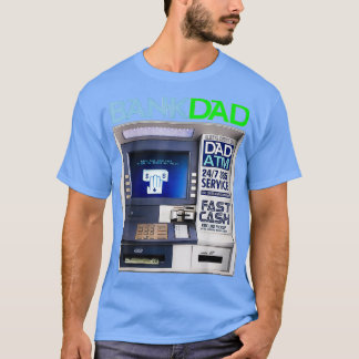 Bank des Vaters T-Shirt