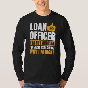 Bank Teller Moneylender Mortgagee Ban T-Shirt