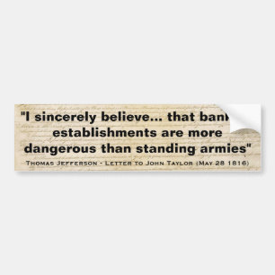 Banken sind gefährlicher als stehende Armeen Autoaufkleber