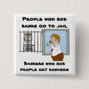 Banker, die Rob-Leute Prämien erhalten Button