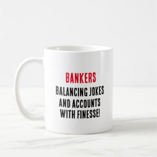 Banker, die Witze und Konten mit Finesse ausgleich Kaffeetasse