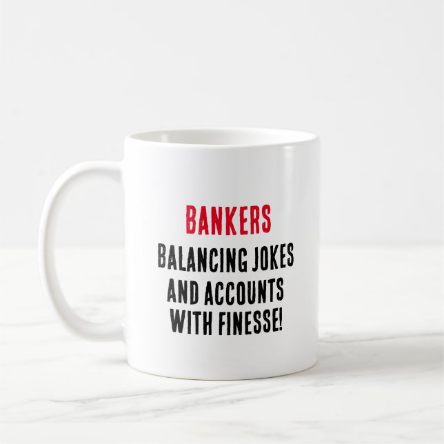 Banker, die Witze und Konten mit Finesse ausgleich Kaffeetasse (Links)