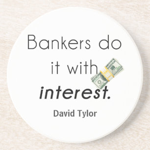 Banker tun es! sandstein untersetzer