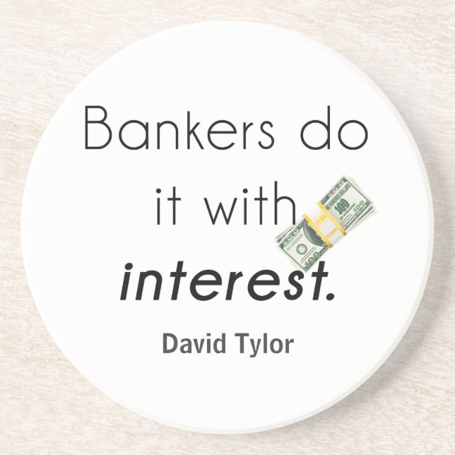 Banker tun es! sandstein untersetzer (Vorne)