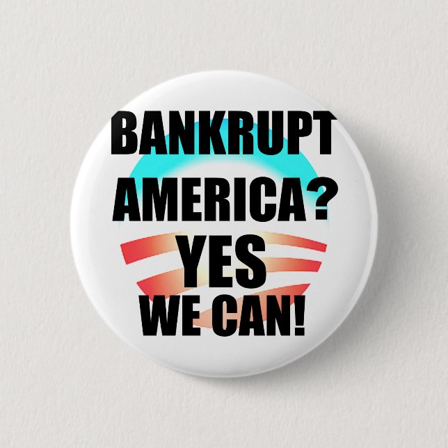 Bankrottes Amerika? Button (Vorderseite)