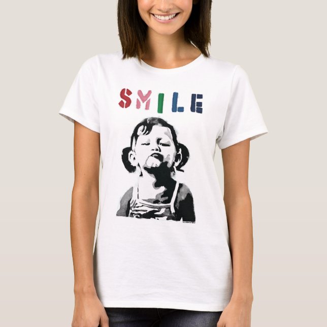 Banksy Graffiti Zitat SMILE mit Mädchen nicht läch T-Shirt (Vorderseite)