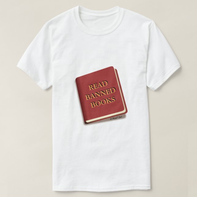 BANNED BOOKS LESEN - EIN MisterP-Shirt T-Shirt (Design vorne)