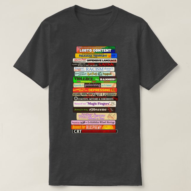 Banned Books Stack Gründe Bücher sind gefährdet T-Shirt (Design vorne)