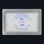 Banner Band Zitat Fischen ist meine Therapie Rechteckige Gürtelschnalle<br><div class="desc">Coole Pinselskripttypografie Fischen ist meine Therapie</div>