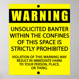 BANTER WARNING_YELLOW POSTER