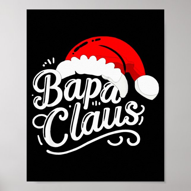 Bapa Claus Christmas Santa's Pajama Family Matchin Poster (Vorne)