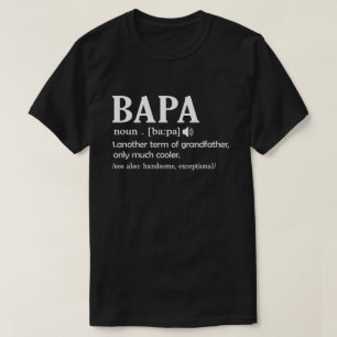 Bapa-Definition Lustige Bedeutung Lustiger Opa-Ges T-Shirt