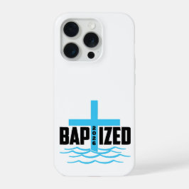 Baptized 2026 Christian Phone Case iPhone 15 Pro Hülle