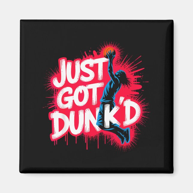 Baptized Jesus Just Got Dunked Baptism  Magnet (Vorne)