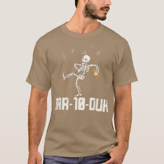 Bar 10 Duh Barkeeper Funny Cool Skeleton Barkeeper T-Shirt