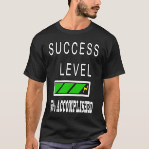 Bar Erfolgsstufe Motivierend T-Shirt