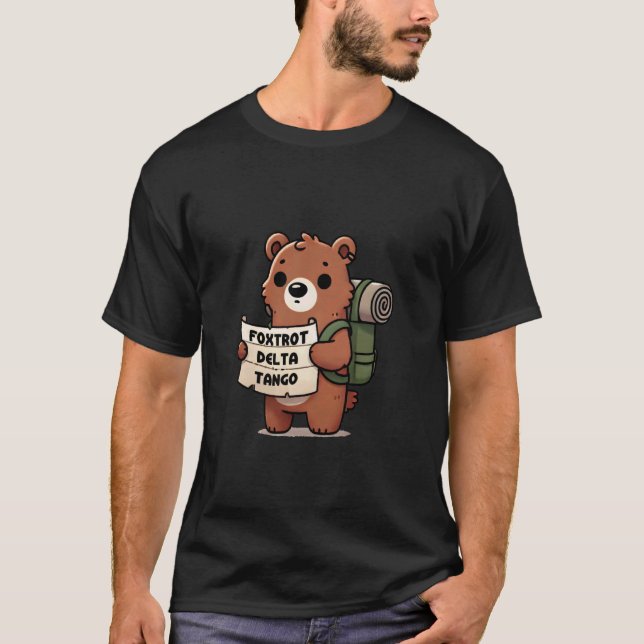 Bär Foxtrotts Deltas Tangos T-Shirt (Vorderseite)