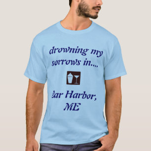 Bar Harbour, ICH TRINKE SHIRT! T-Shirt