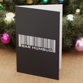 Bar Humbug - Alternatives Weihnachtsgeschenk Feiertagskarte