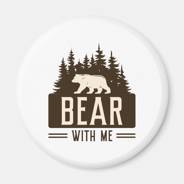 Bär mit mir magnet (Vorne)