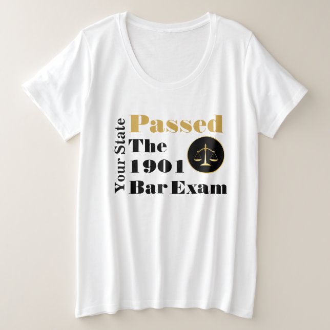 Bar-Prüfung bestanden (Staat und Jahr anpassen) Große Größe T-Shirt (Design vorne)