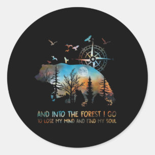 Bär und in den Wald gehe ich zu verlieren meinen G Runder Aufkleber